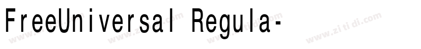 FreeUniversal Regula字体转换 FreeUniversal Regula字体转换